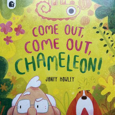 Come out, come out Chameleon!