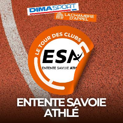 Le Tour des Clubs #7 : Entente Savoie Athlé (ESA)