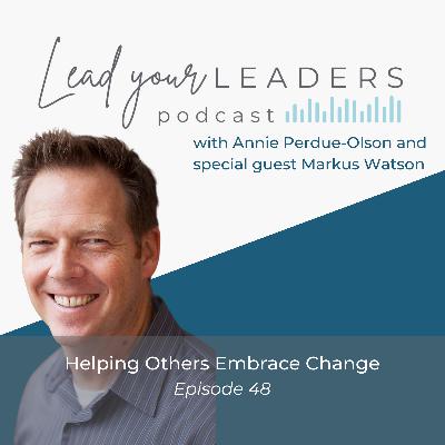 Helping Others Improve Change