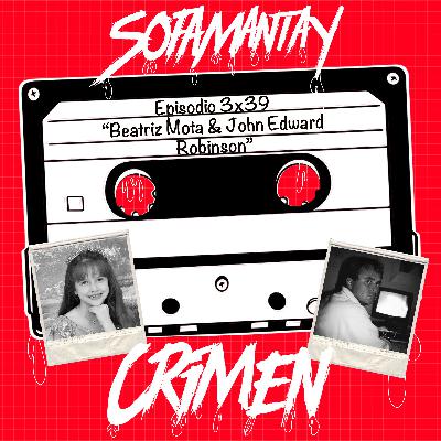 3x39 Beatriz Mota & John Edward Robinson