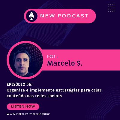 Organize e implemente estratégias para criar conteúdo nas redes sociais