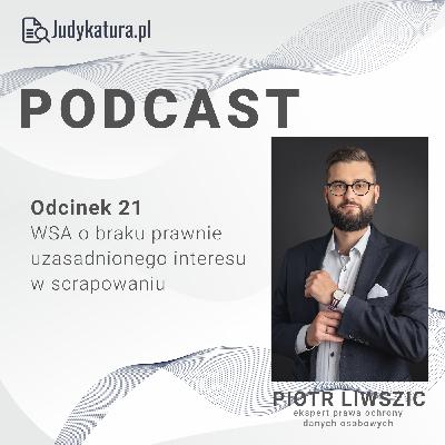 WSA o braku prawnie uzasadnionego interesu w scrapowaniu