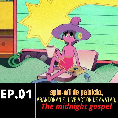 ep.01 The midnight gospel