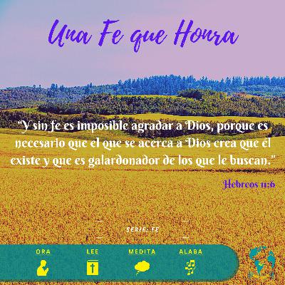 Una Fe que Honra