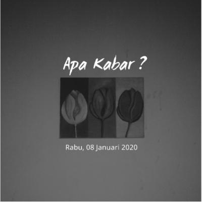 Eps 3 : Apa Kabar ? 08 Januari 2020