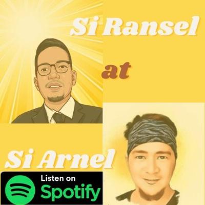 Si Ransel at Si Arnel - Episode 9