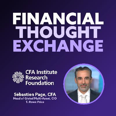 Leadership, Storytelling & Investing: Insights from Sébastien Page, CFA