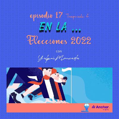 Elecciones en el Mundo 2022 | Podcasting + Nicaragua