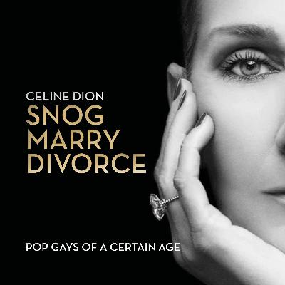 61.1 Céline Dion - Snog, Marry or Divorce