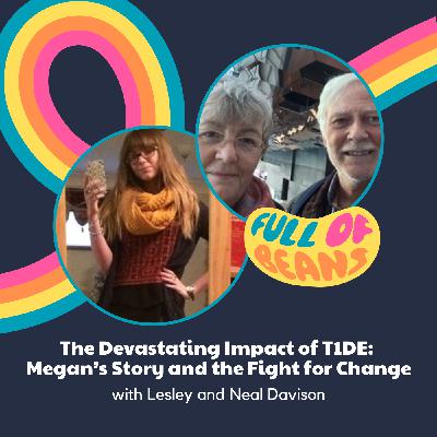 The Devastating Impact of T1DE:  Megan’s Story and the Fight for Change with Lesley and Neal Davison