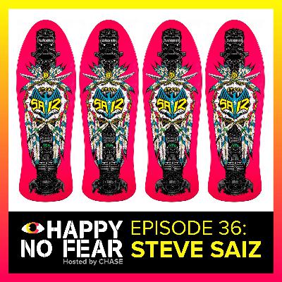 Episode 36: Steve Saiz Episode 36: Steve Saiz