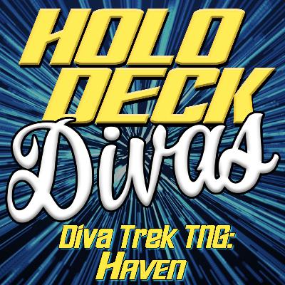Diva Trek TNG - Haven