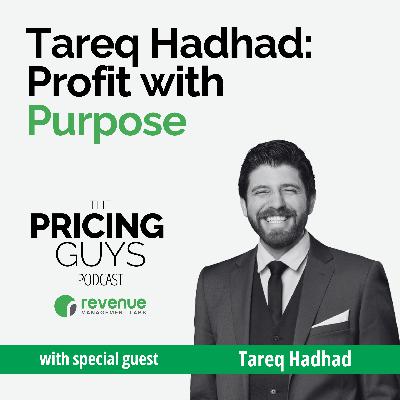 S2E10 Interview with Tareq Hadhad: Why Purpose Is the Most Valuable Investment S2E10 Interview with Tareq Hadhad: Why Purpose Is the Most Valuable Investment
