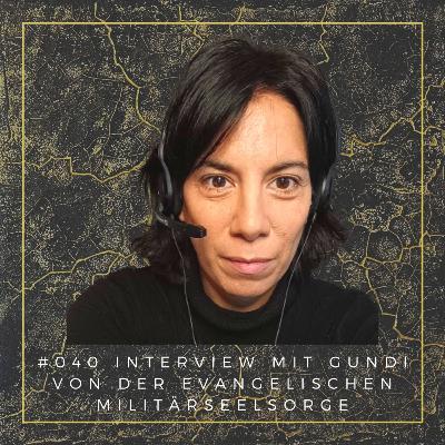 #040 Interview mit Gundi von der Evangelischen Militärseelsorge
