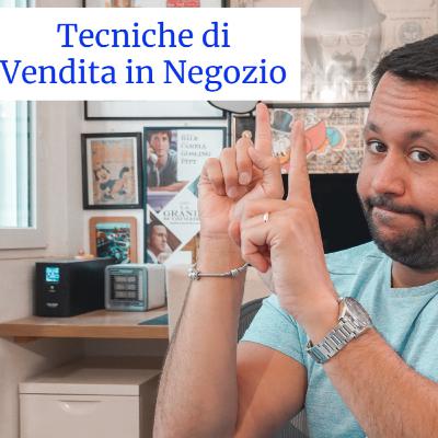#121 Tecniche di Vendita in Negozio (Volevo Comprare un Divano!)