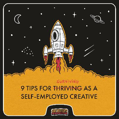 9 Tips for Surviving & Thriving as a Self-Employed Creative (Year 2 | 2021 Recap)