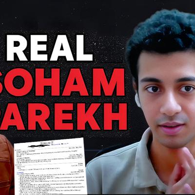 Meet Real Soham Parekh! Exposing The TRUTH & RESUME!