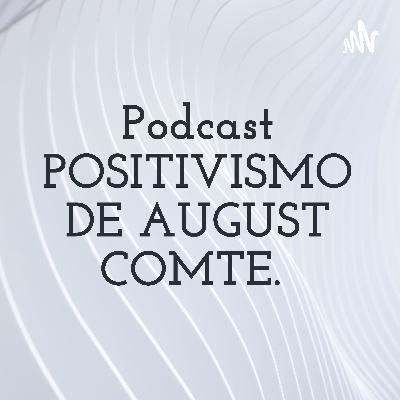El positivismo de August Comte y su relación con la enfermeria.