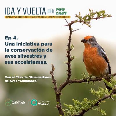 LAS AVES SILVESTRES CLAVES EN LA CONSERVACIÓN DE ECOSISTEMAS