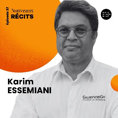 S E37: Financer l'économie réelle avec Karim ESSEMIANI, Fondateur de GwenneG