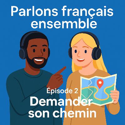 Как спросить дорогу по-французски