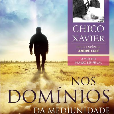 Nos Domínios da Mediunidade Cap. Sonambulismo torturado- 03.09.2025 - Mauro Oliveira
