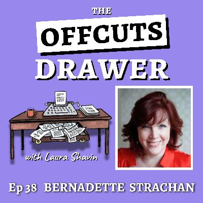 Bernadette Strachan - Novelist & Playwright