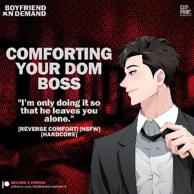 Dom Boss x Reverse Comfort