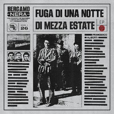 Fuga di una notte di mezza estate - Prima parte Fuga di una notte di mezza estate - Prima parte