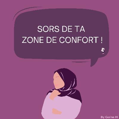 16 : Sors de ta zone de confort !