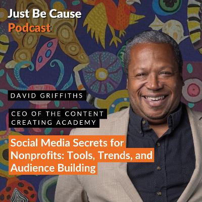 Social Media Secrets for Nonprofits: Tools, Trends, and Audience Building