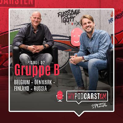 MyPodCarsten EM Spezial - Episode 2, Gruppe B MyPodCarsten EM Spezial - Episode 2, Gruppe B