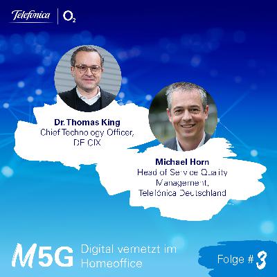 #3: 5G - Digital vernetzt im Homeoffice #3: 5G - Digital vernetzt im Homeoffice