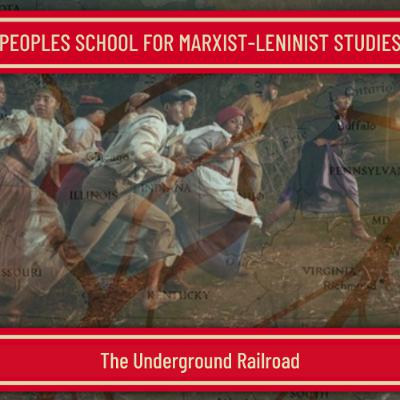 The Underground Railroad - PSMLS Class