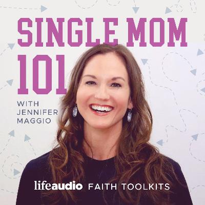 Episode 1: The Top 5 Things Every Single Mom Needs to Know Episode 1: The Top 5 Things Every Single Mom Needs to Know