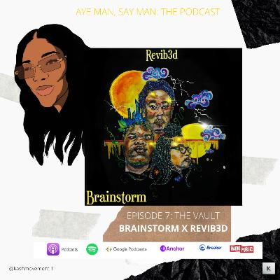 The Vault: Revib3d x Brainstorm