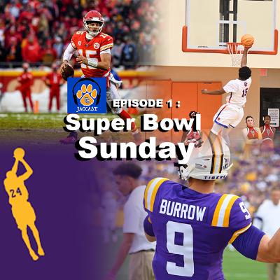 Jagcast - Episode 2 - Super Bowl Sunday