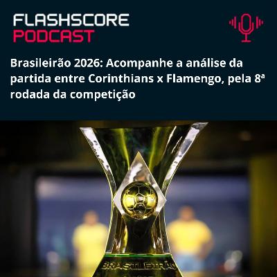 FLAMENGO X CORINTHIANS | PRÉ-JOGO BRASILEIRÃO FLAMENGO X CORINTHIANS | PRÉ-JOGO BRASILEIRÃO