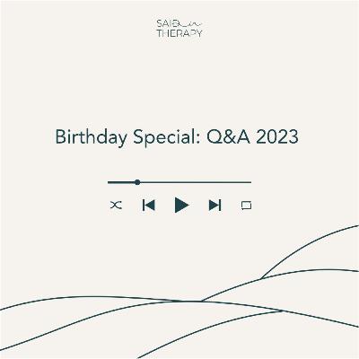Birthday Special: Q&A 2023
