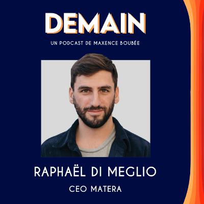 Raphaël Di Meglio - CEO Matera