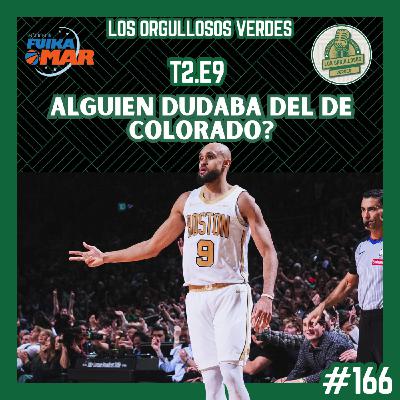 2x09 Alguien dudaba del de Colorado?