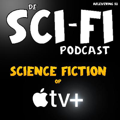 Sci-Fi op Apple TV+ ! Sci-Fi op Apple TV+ !