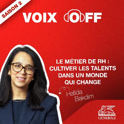 S2_ep03_Le métier de RH : cultiver les talents dans un monde qui change S2_ep03_Le métier de RH : cultiver les talents dans un monde qui change