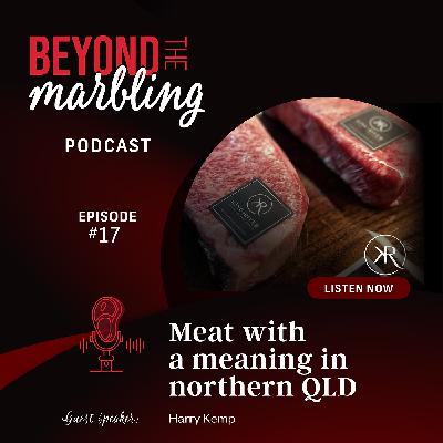 Ep 17. Meat with a Meaning