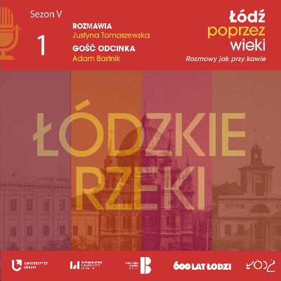 Łódzkie rzeki
