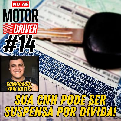 #14 - Dívidas podem suspender CNH, Novo formato de emplacamento em SP, Caoa Chery baixa preços em até R$ 8.000,00 e mais...