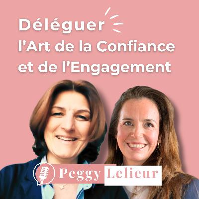 Déléguer : l’Art de la Confiance Et de l’Engagement