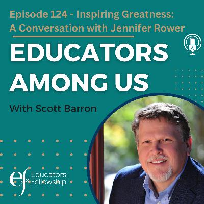 Episode 124 - Inspiring Greatness:  A Conversation with Jennifer Rower