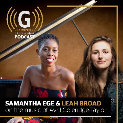 Samantha Ege and Leah Broad on Avril Coleridge-Taylor Samantha Ege and Leah Broad on Avril Coleridge-Taylor