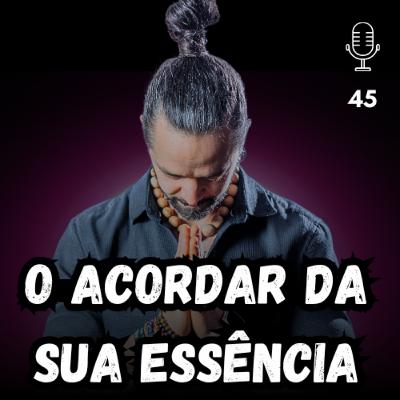 Essência vs Pensamentos: Como Despertar Sua Consciência